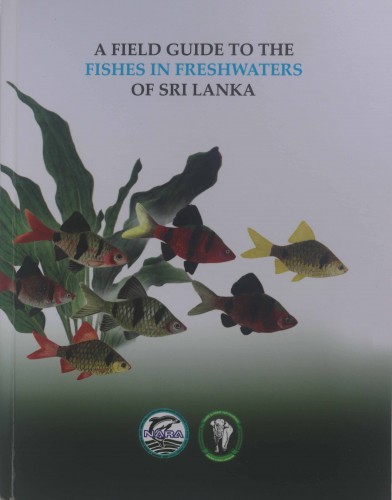 5 A Field guide the Fishes in Freshwaters of Sri Lanka
