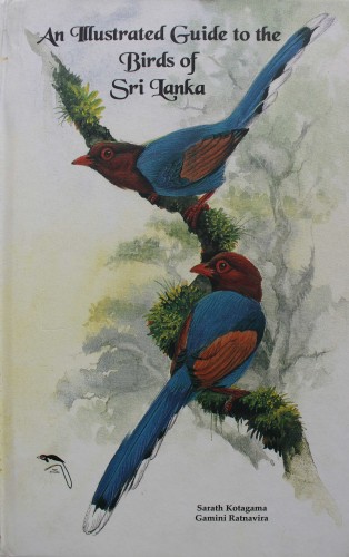 2 An Illustrated Guide to the Birds of Sri Lanka