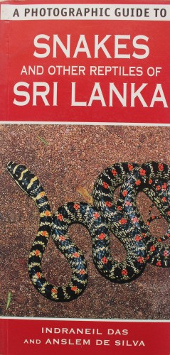 3 A Photographic Guide to Snakes and other Reptiles of Sri Lanka